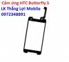 cảm ứng HTC Butterfly S - anh 1